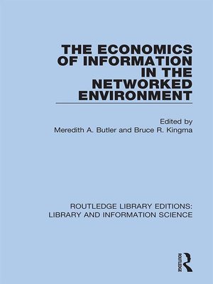 cover image of The Economics of Information in the Networked Environment